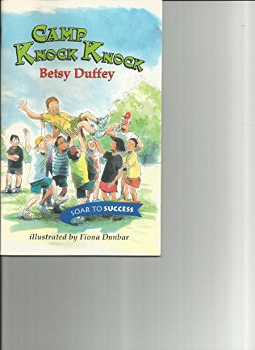 Camp Knock Knock Level 4: Houghton Mifflin Soar to Success (Read Soar to Success 1999)