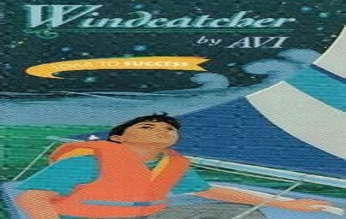Windcatcher Level 6: Houghton Mifflin Soar to Success (Read Soar to Success 1999)