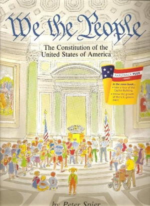 We the People: The Constitution of the United States of America