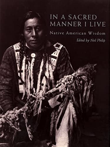 In a Sacred Manner I Live