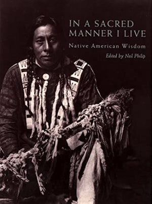 In a Sacred Manner I Live