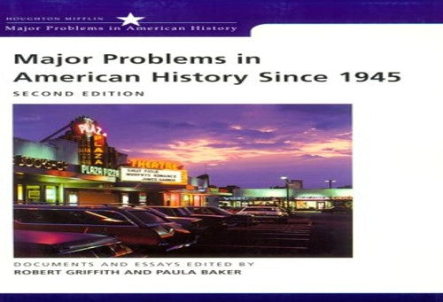 Major Problems in American History Since 1945