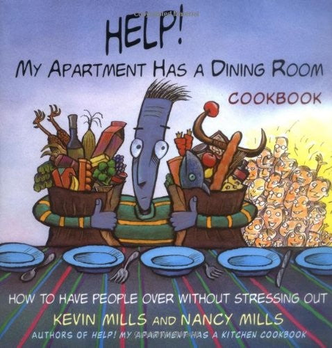 Help! My Apartment Has a Dining Room Cookbook