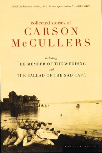 The Collected Stories of Carson Mccullers