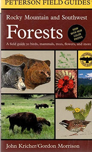 Field Guide to Rocky Mountain and Southwest Forests