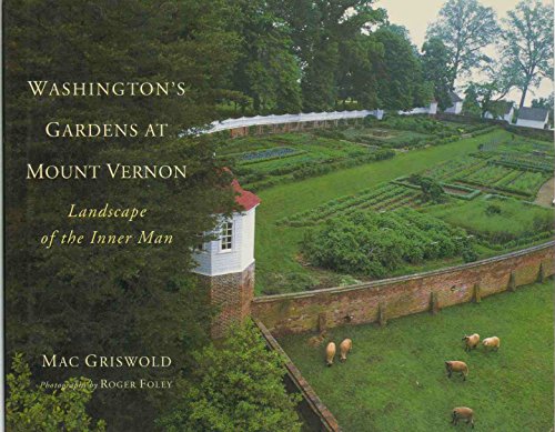 Washington's Gardens at Mount Vernon