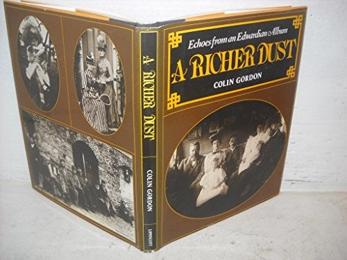 A richer dust: Echoes from an Edwardian album