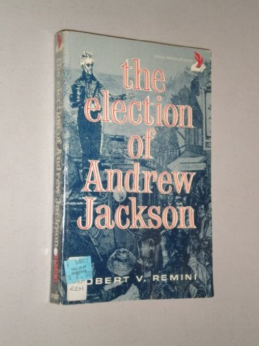 Election Andrew Jackson