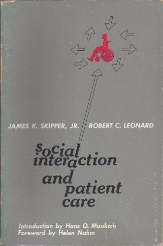 Social Interaction and Patient Care