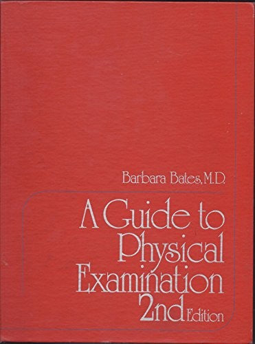 A Guide to Physical Examination