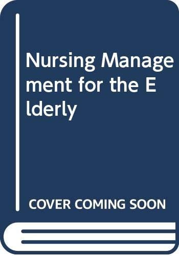 Nursing Management for the Elderly
