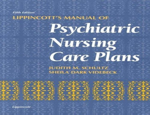 Manual of Psychiatric Nursing Care Plans