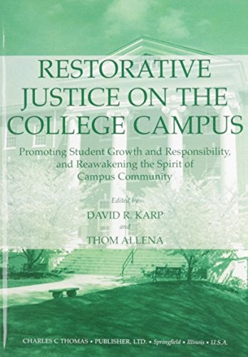 Restorative Justice on the College Campus