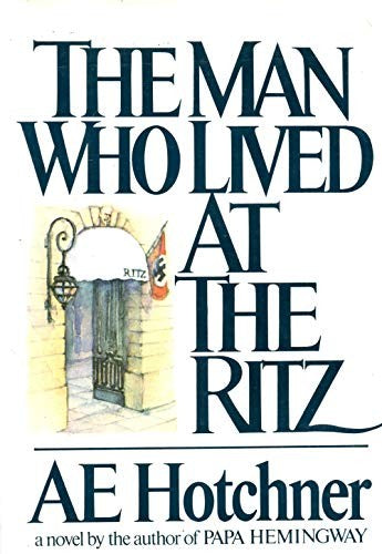 The Man Who Lived at the Ritz