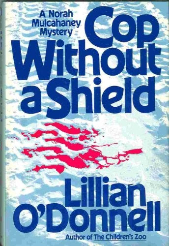 Cop Without a Shield