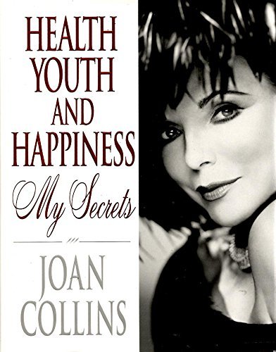 Health, Youth and Happiness