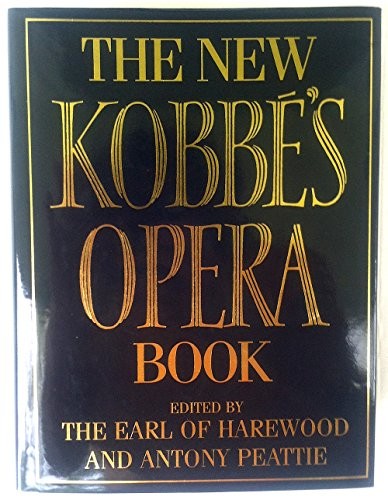 The New Kobbe's Opera Book