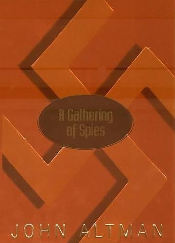 A Gathering of Spies
