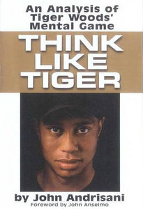 Think Like Tiger 