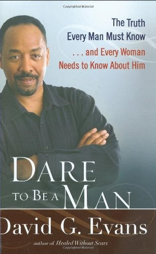 Dare To Be A Man