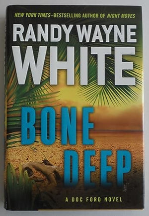Bone Deep