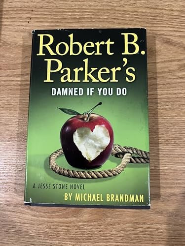 Robert B. Parker's Damned If You Do