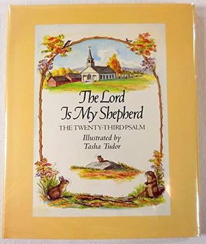 The Lord is My Shepherd