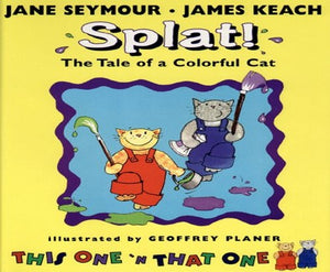 Splat! the Tale of a Colourful Cat