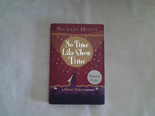 No Time Like Show Time