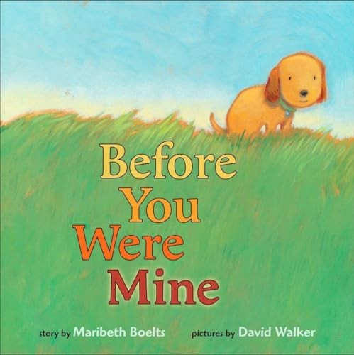 Before You Were Mine