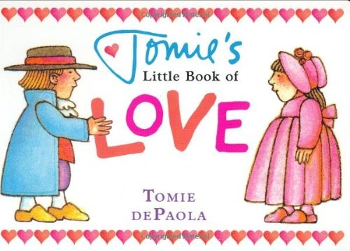Tomie's Little Book of Love