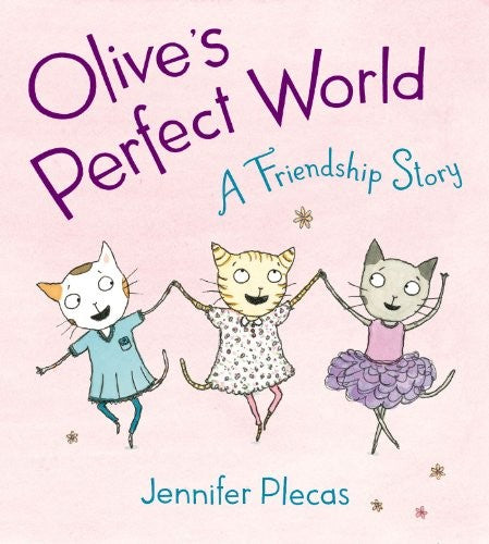 Olive's Perfect World