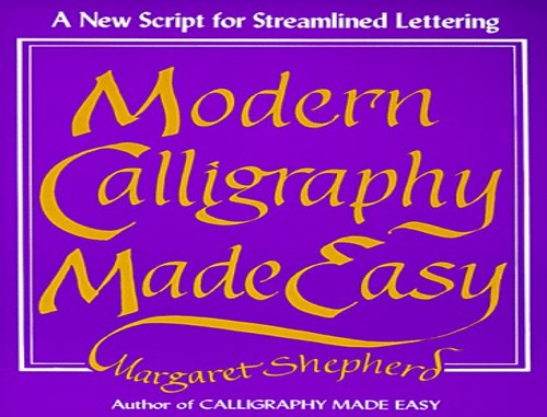 Modern Calligraphy Made Easy