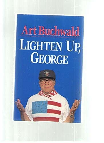 Lighten Up, George