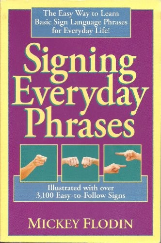 Signing Everyday Phrases