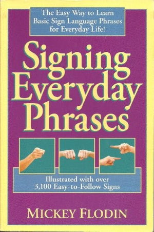Signing Everyday Phrases