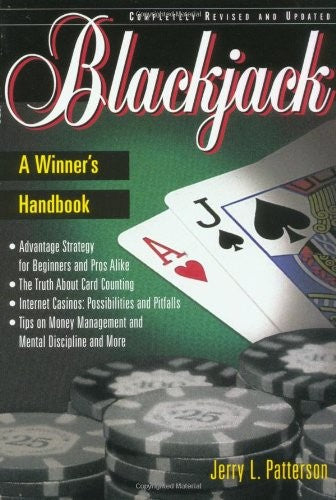 Blackjack, a Winner's Handbook