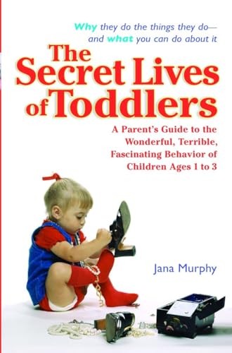 The Secret Lives of Toddlers