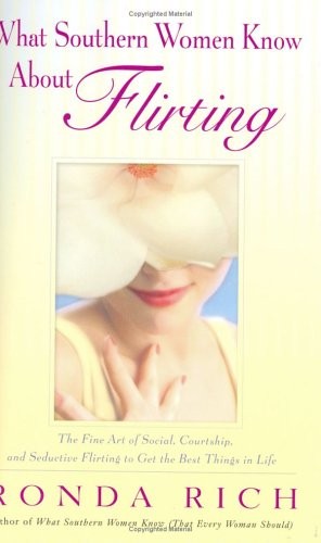 What Southern Women Know about Flirting