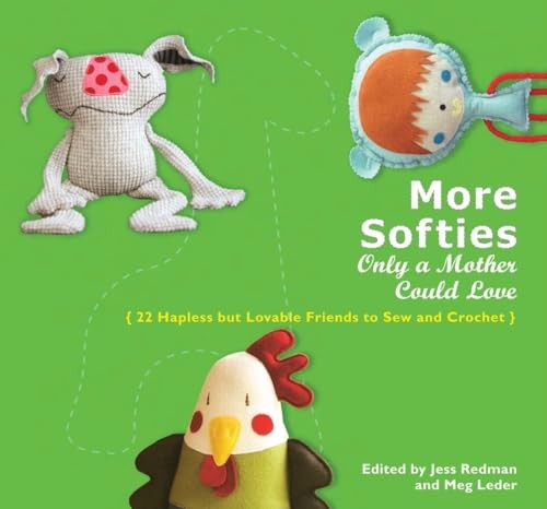 More Softies Only a Mother Could Love