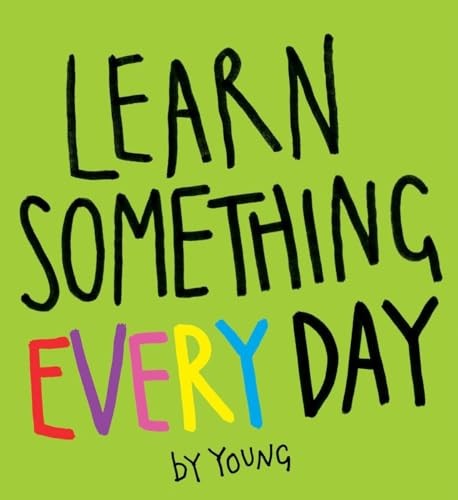 Learn Something Everyday