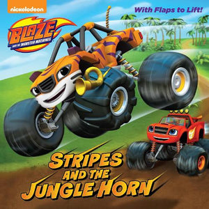 Stripes and the Jungle Horn (Blaze and the Monster Machines) 