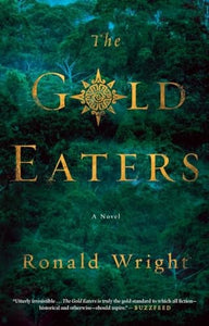 The Gold Eaters 