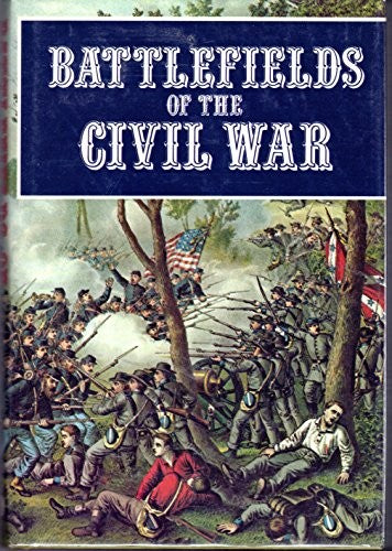 Battlefields of the Civil War