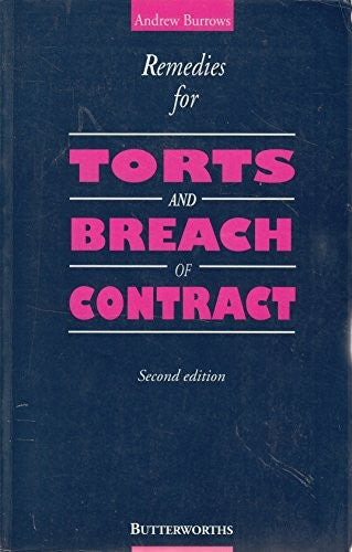Remedies for Torts and Breach of Contract
