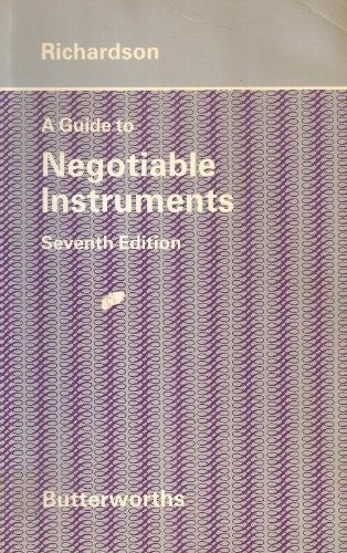 Guide to Negotiable Instruments and the Bills of Exchange Act