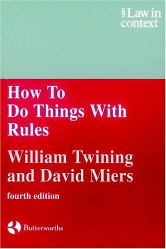 How to Do Things With Rules