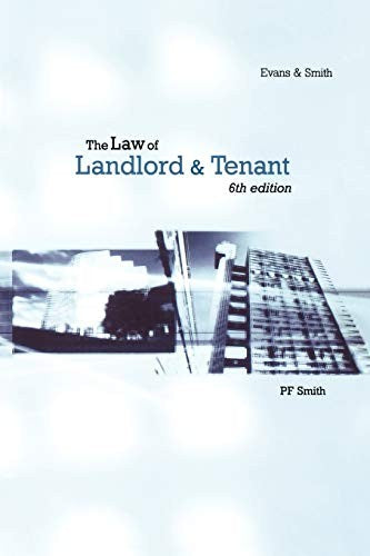 The Law of Landlord and Tenant