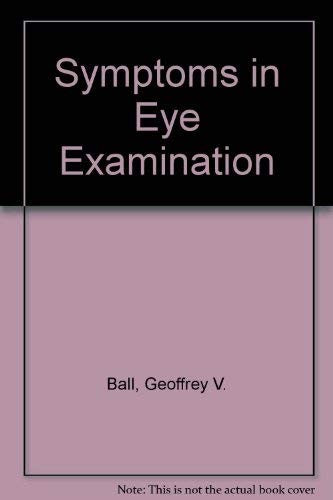 Symptoms in Eye Examination