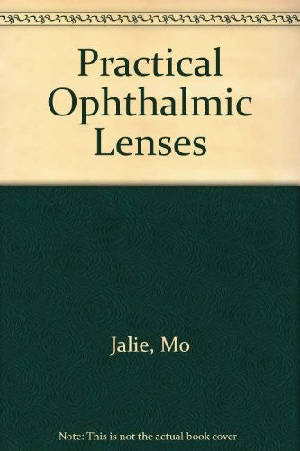 Practical Ophthalmic Lenses